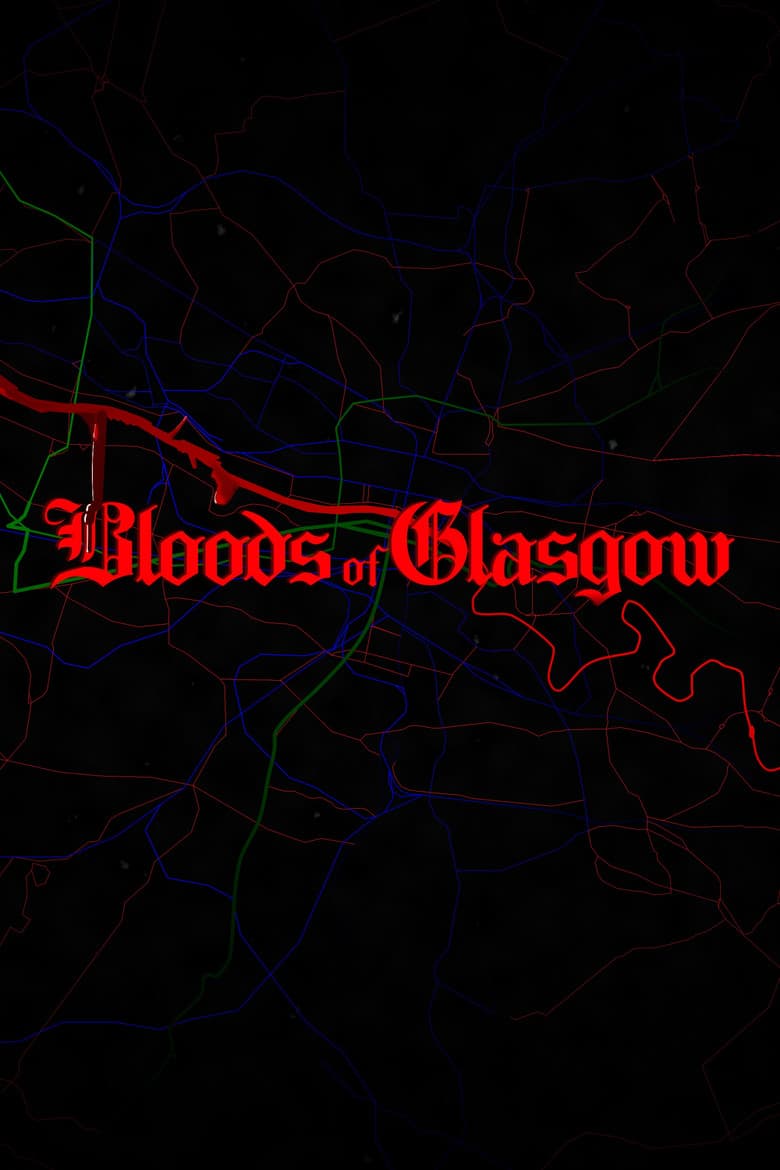 Bloods of Glasgow poster