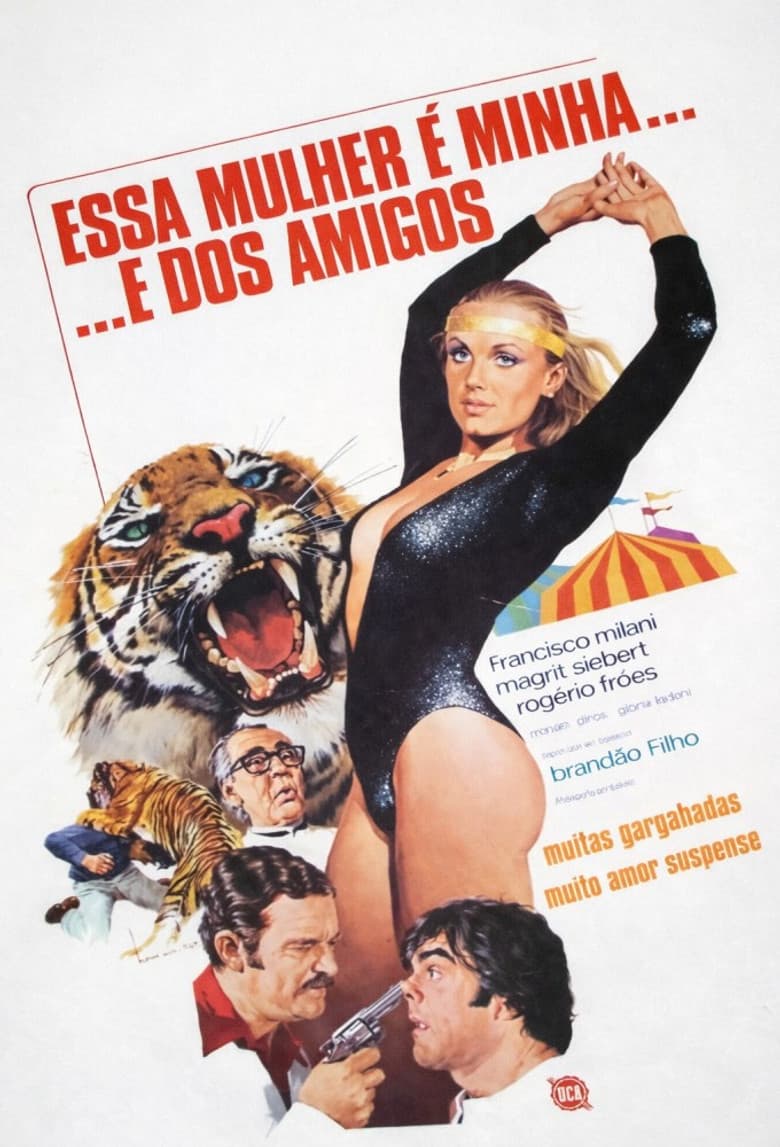 Essa Mulher é Minha... e dos Amigos poster