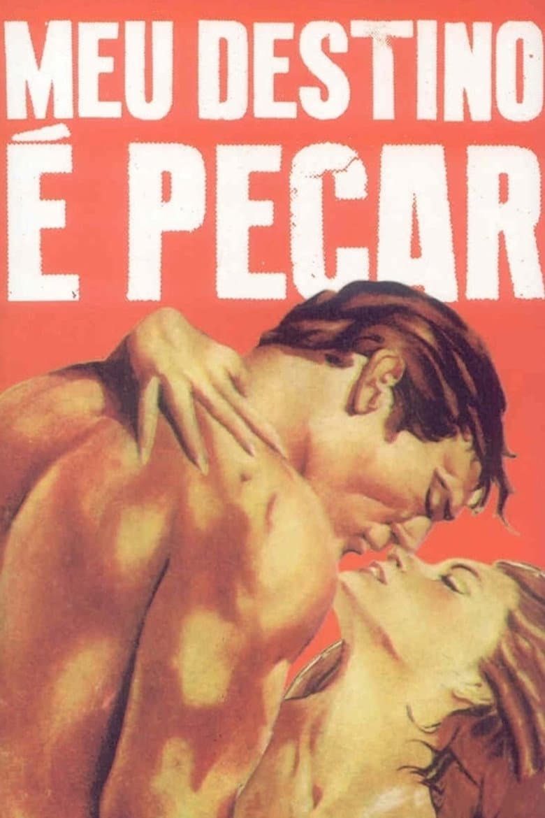 Meu Destino é Pecar poster
