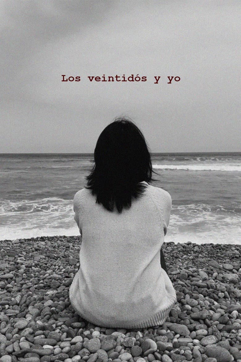 Los veintidós y yo poster