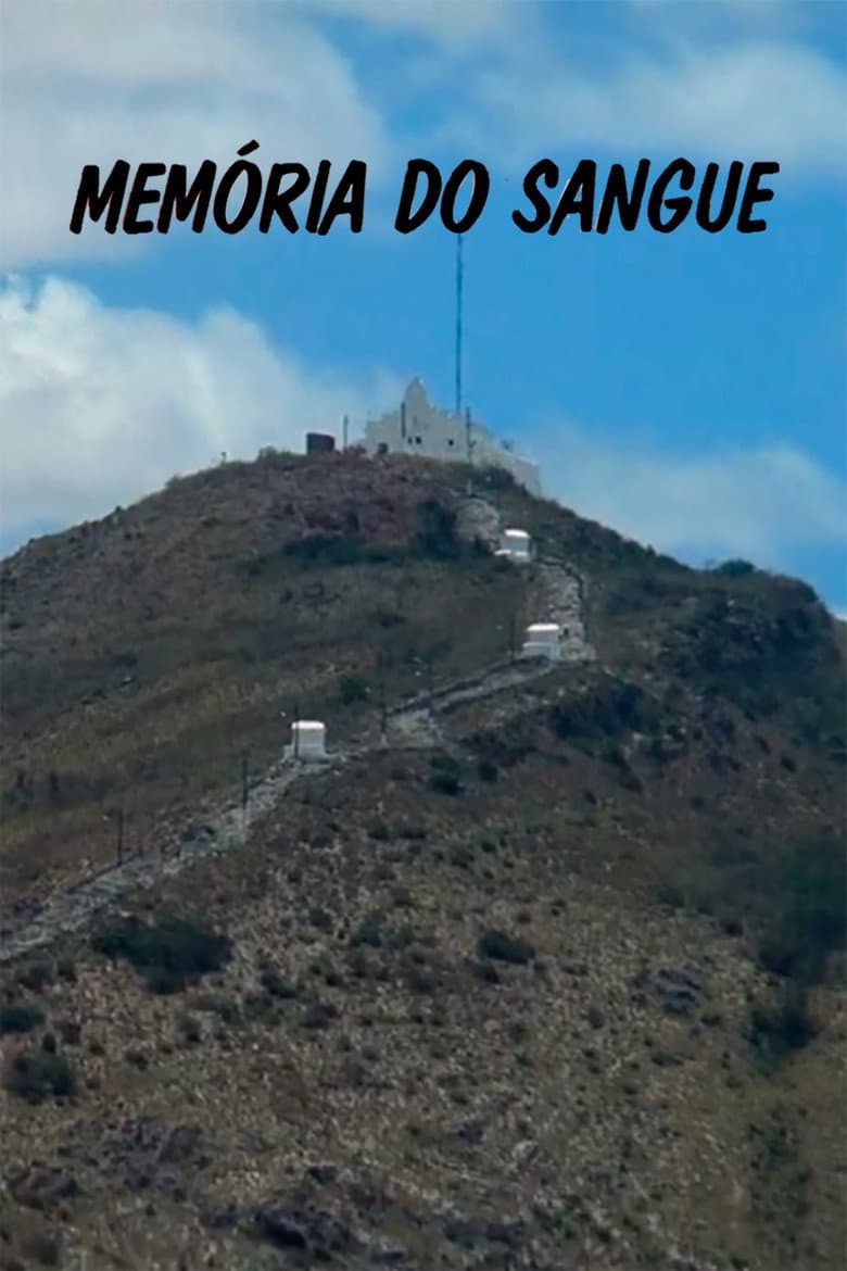 Memória do Sangue poster