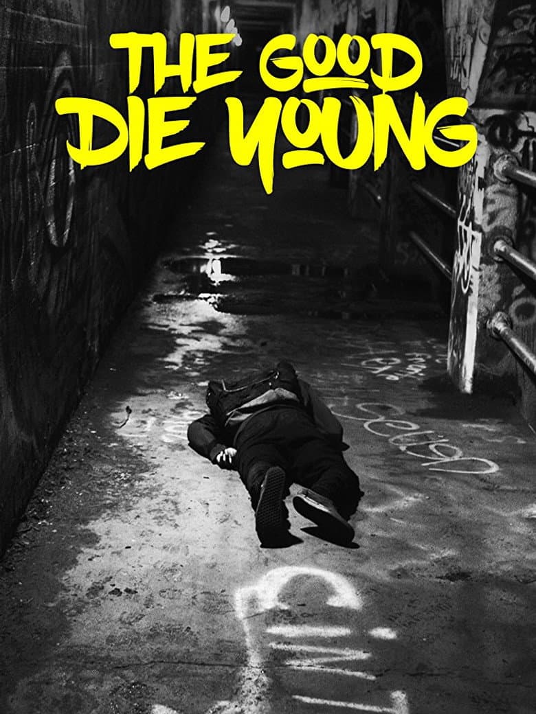 The Good Die Young poster