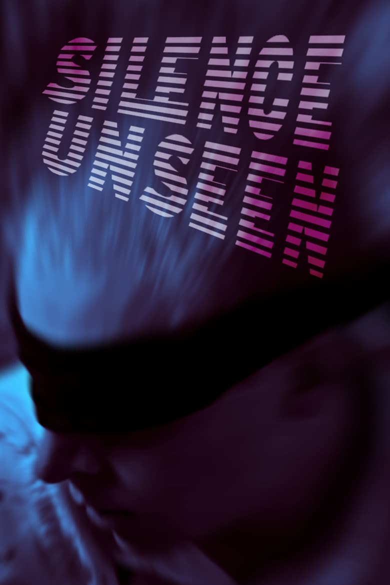 Silence Unseen poster