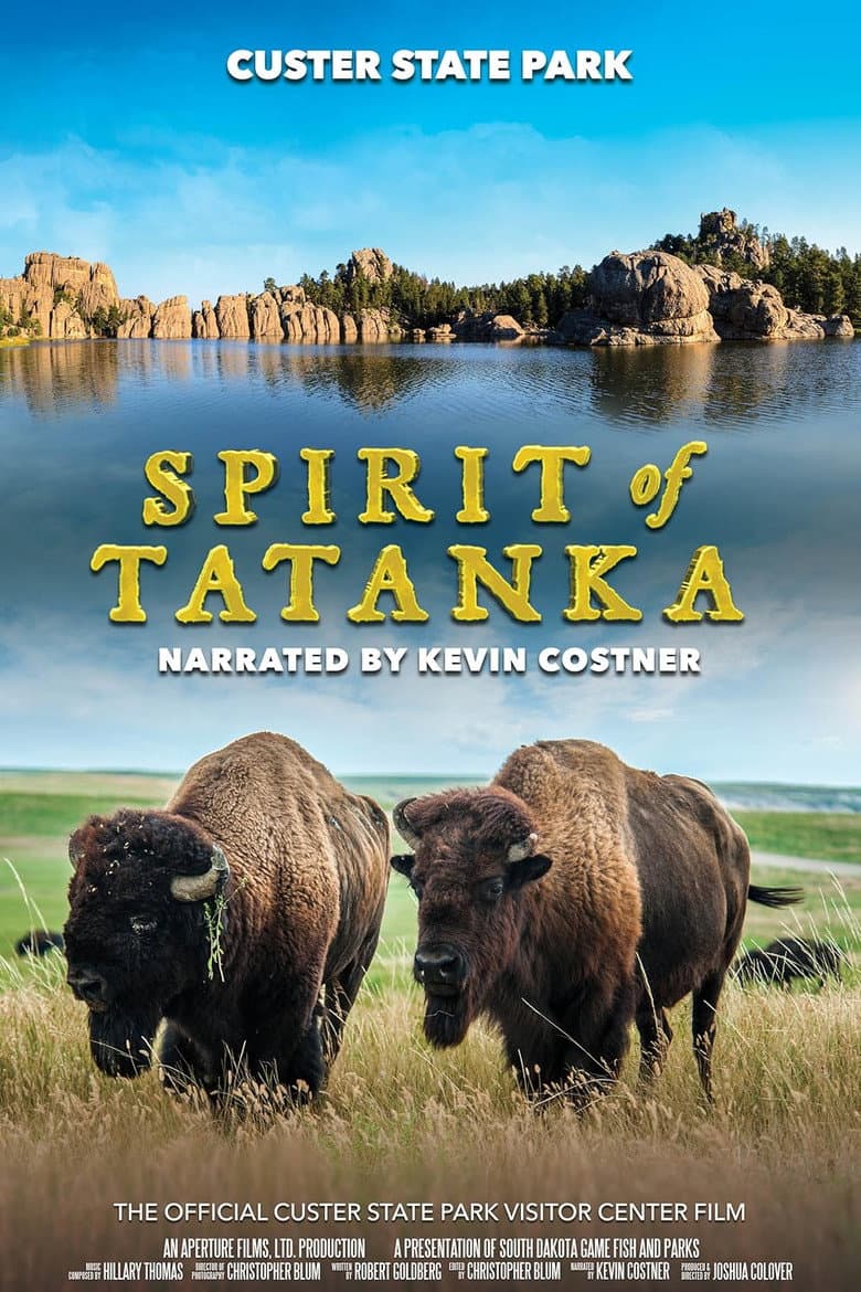 Custer State Park: Spirit of Tatanka poster