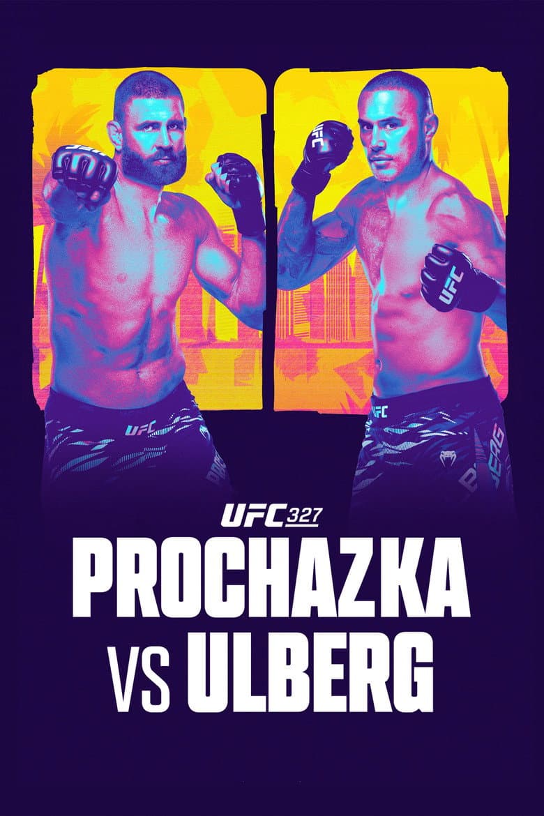 UFC 327: Procházka vs. Ulberg poster
