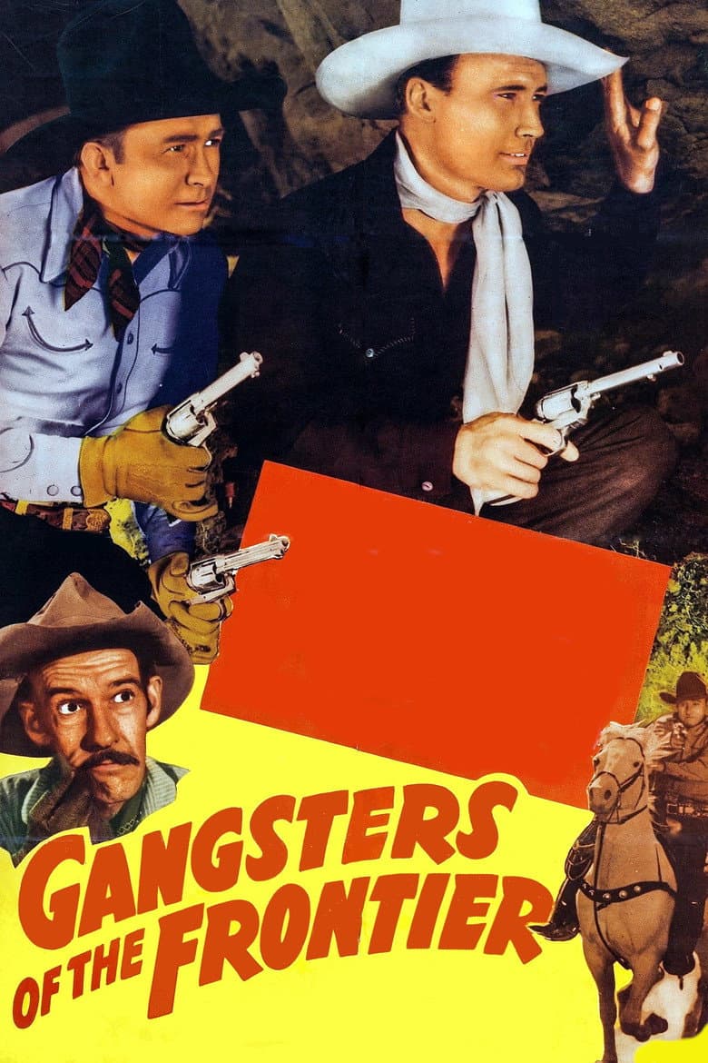 Gangsters of the Frontier poster