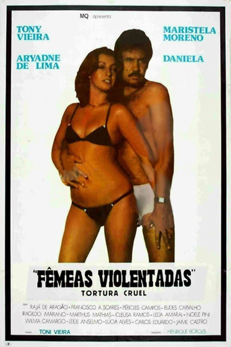 Tortura Cruel - Fêmeas Violentadas poster