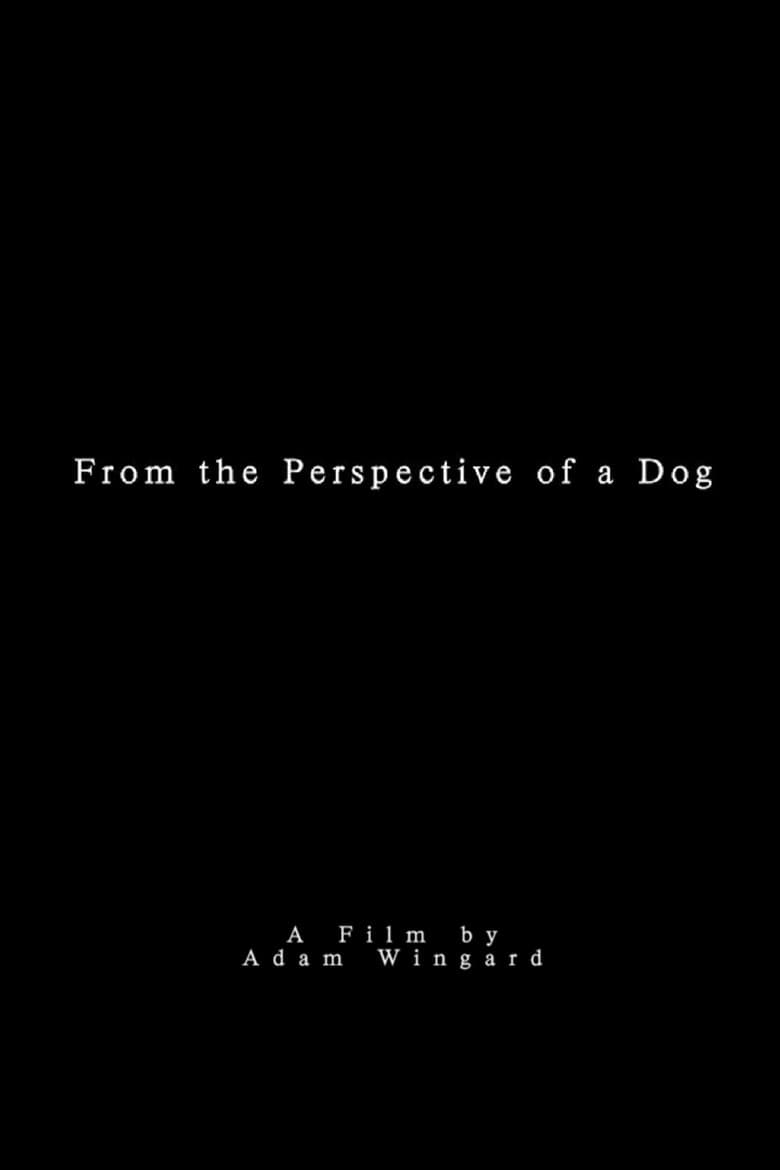 From the Perspective of a Dog poster