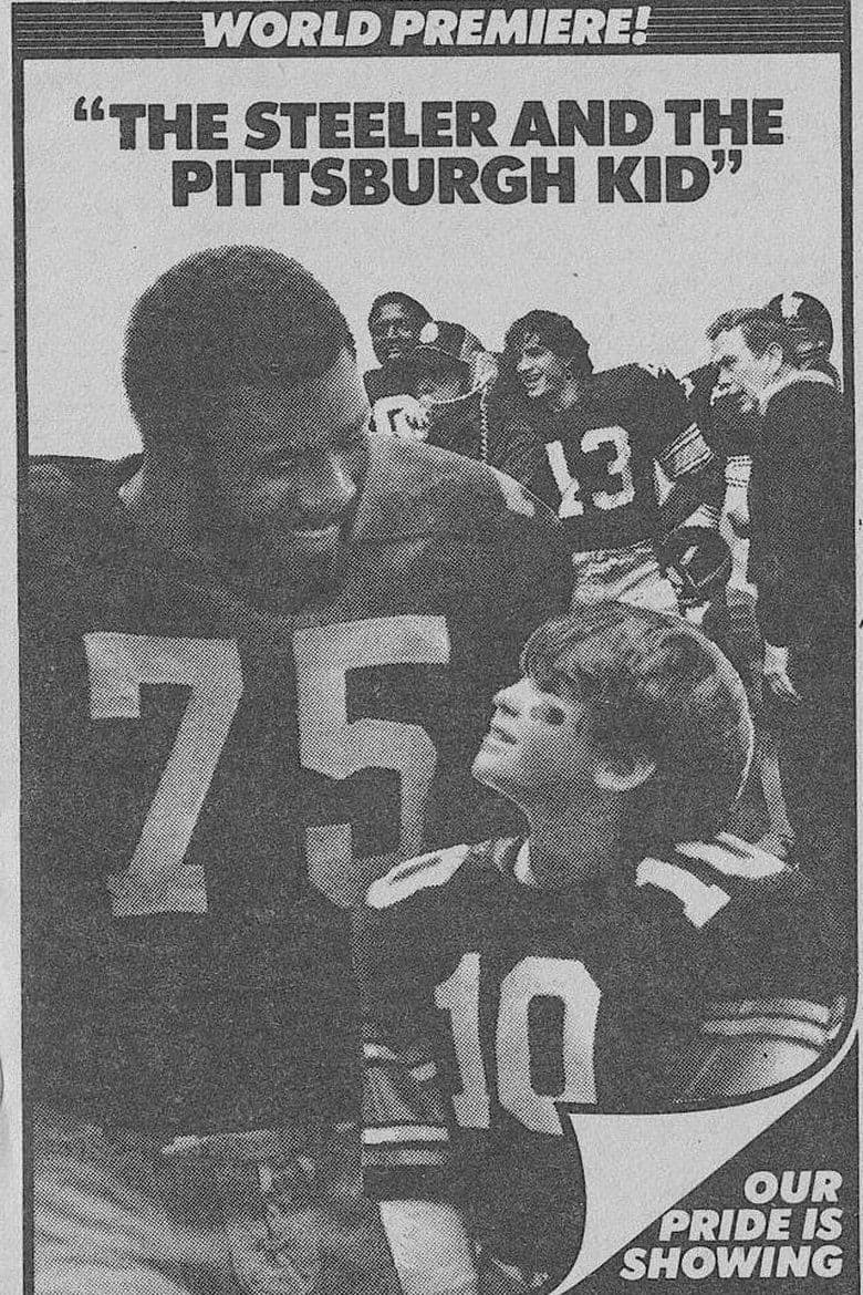 The Steeler and the Pittsburgh Kid poster