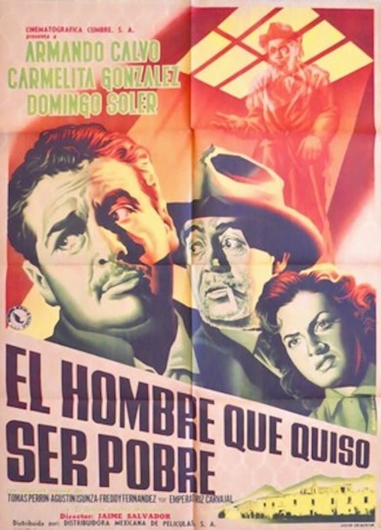 El hombre que quiso ser pobre poster