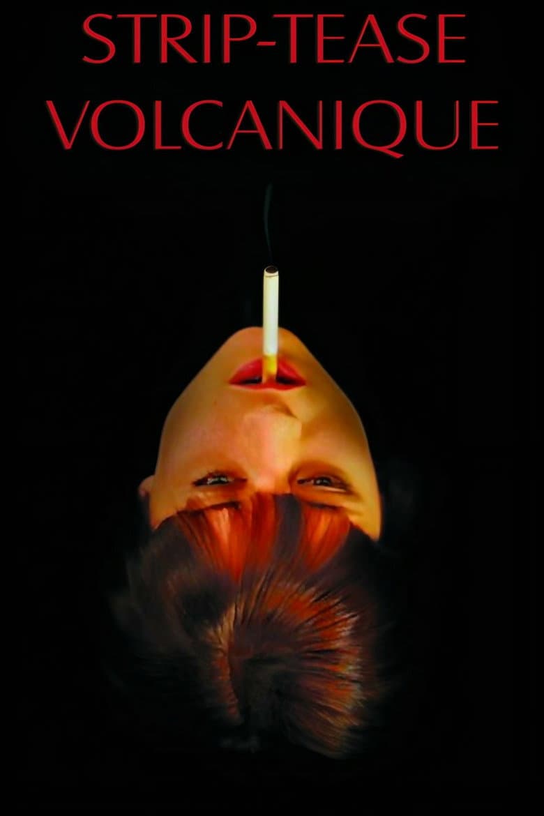 Volcanic Strip Tease poster
