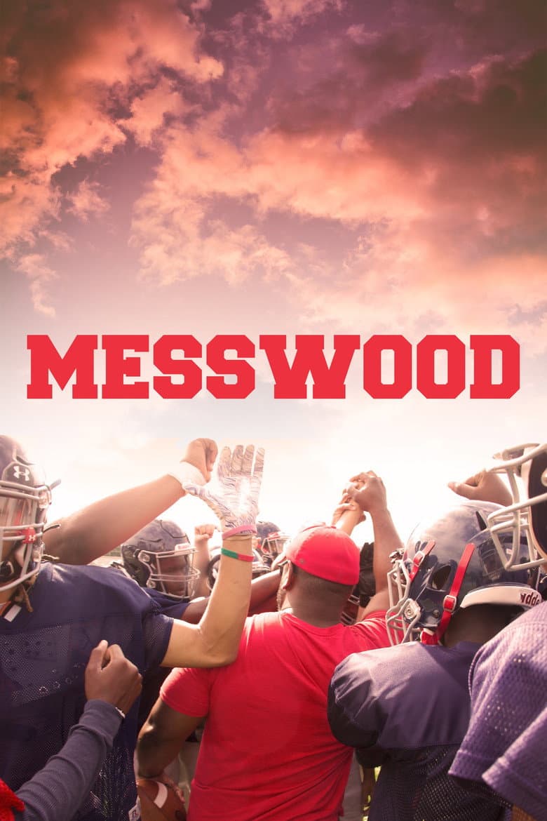 Messwood poster