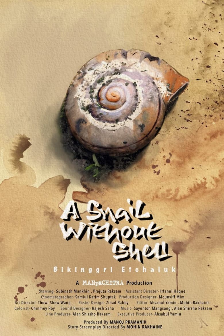 A Snail Without Shell poster