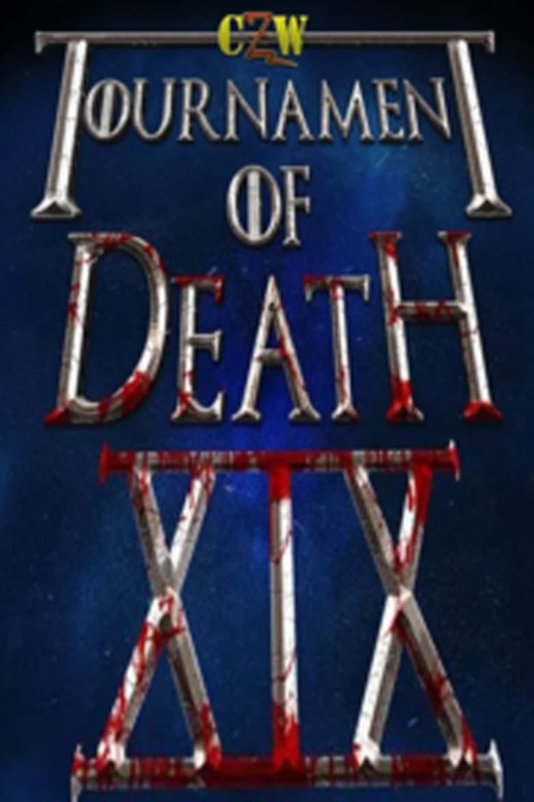 CZW Tournament Of Death 19 poster