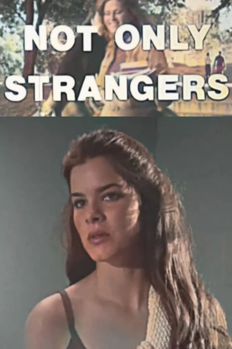Not Only Strangers poster