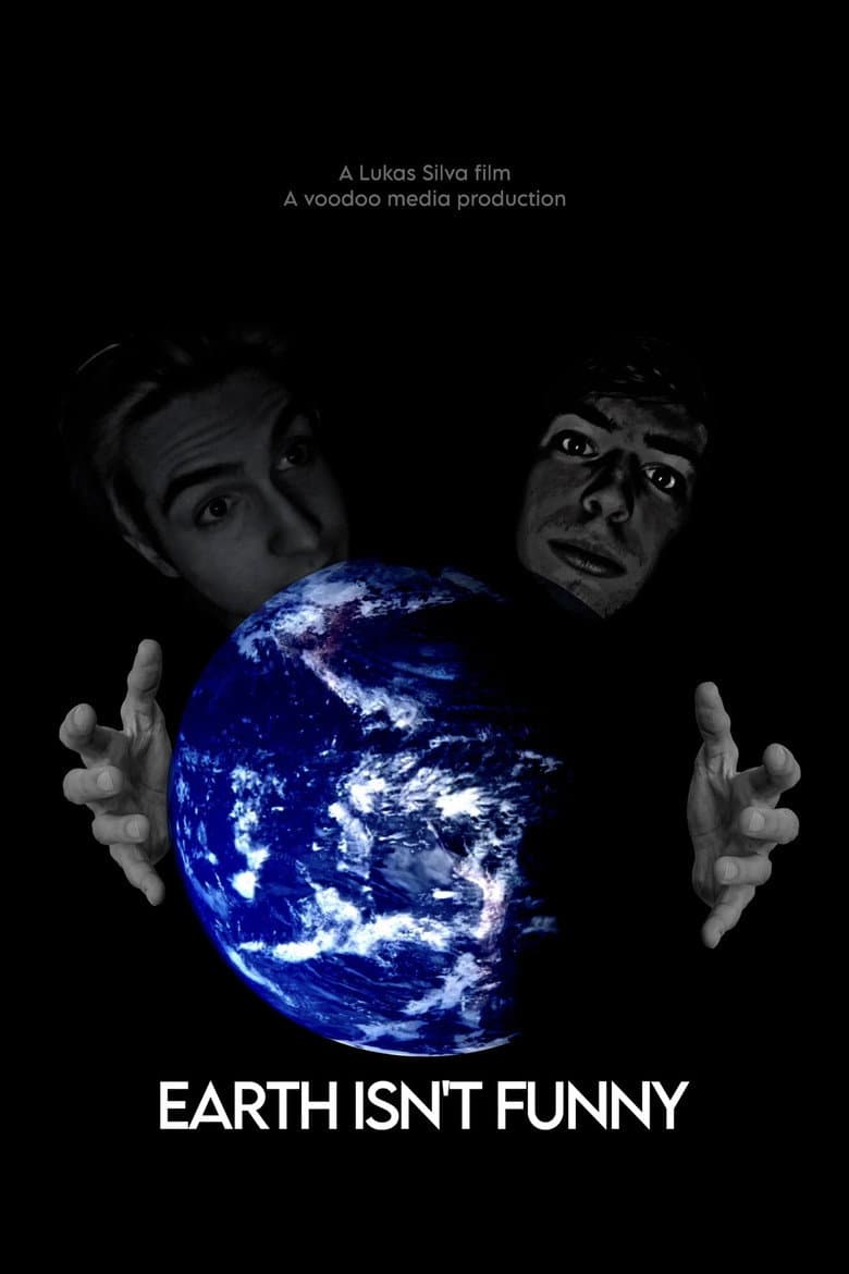 EARTH ISN'T FUNNY poster