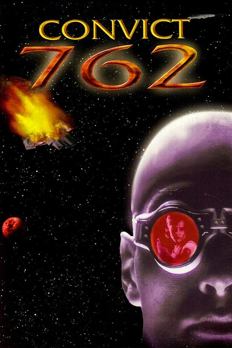 Convict 762 poster