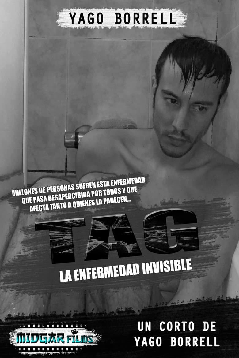 TAG - La enfermedad invisible poster