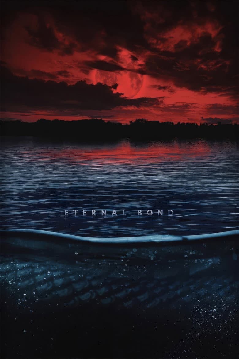 Eternal Bond poster