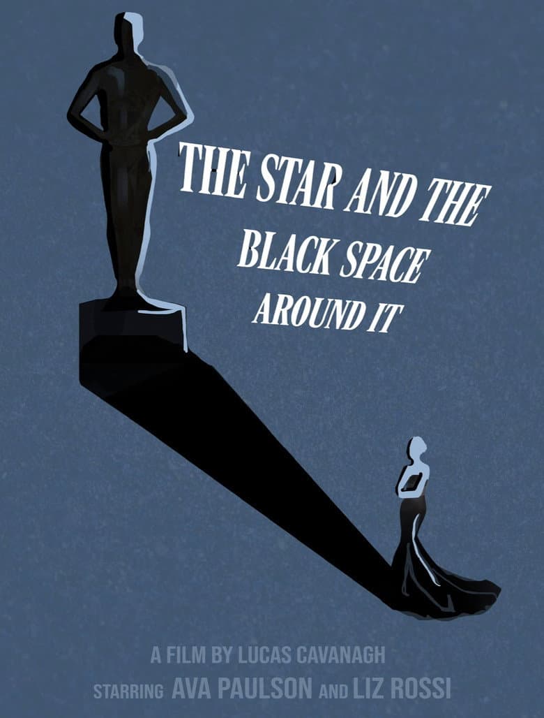 The Star and the Black Space Around It poster
