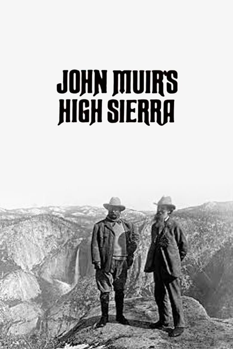 John Muir's High Sierra poster
