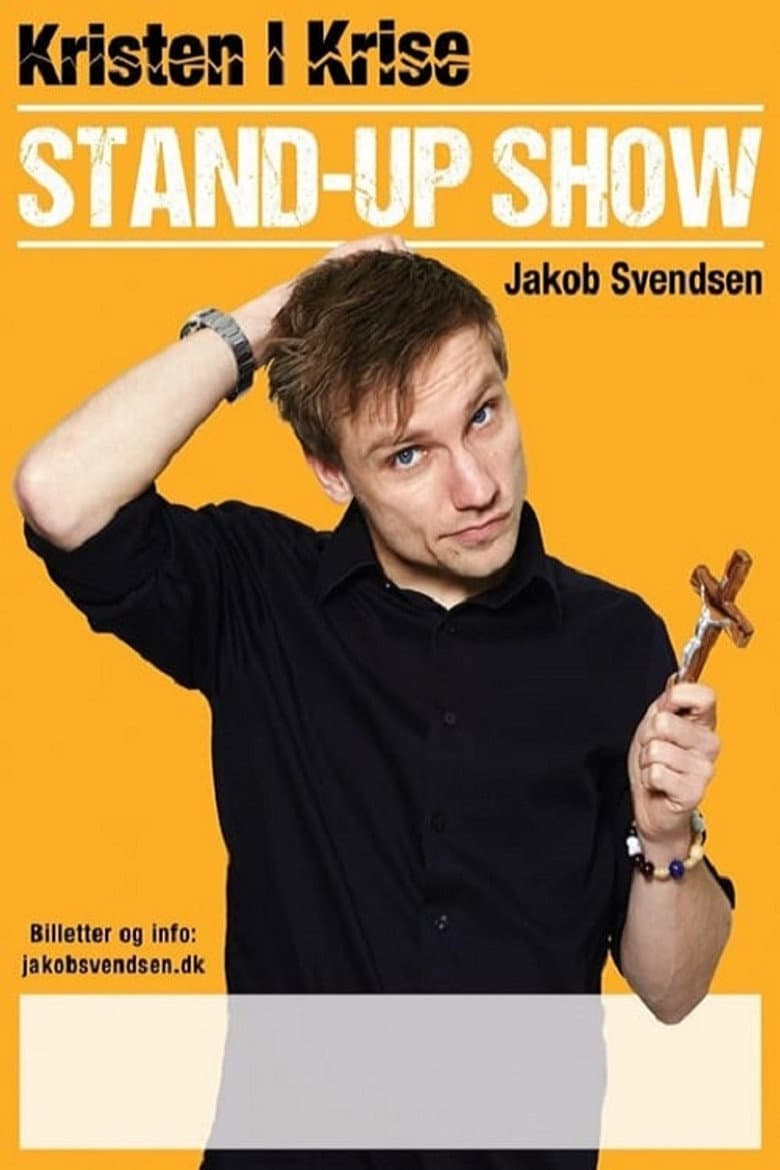 Jakob Svendsen: Kristen i Krise poster