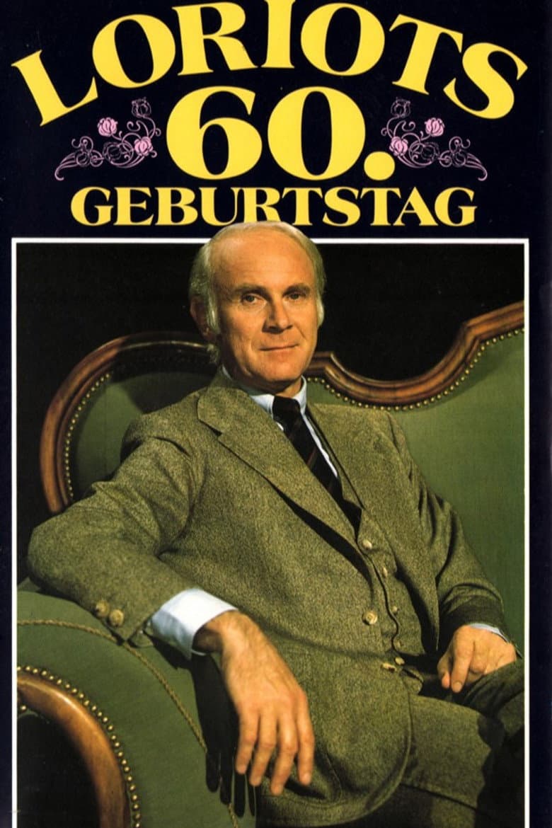 Loriot's 60th Birthday poster