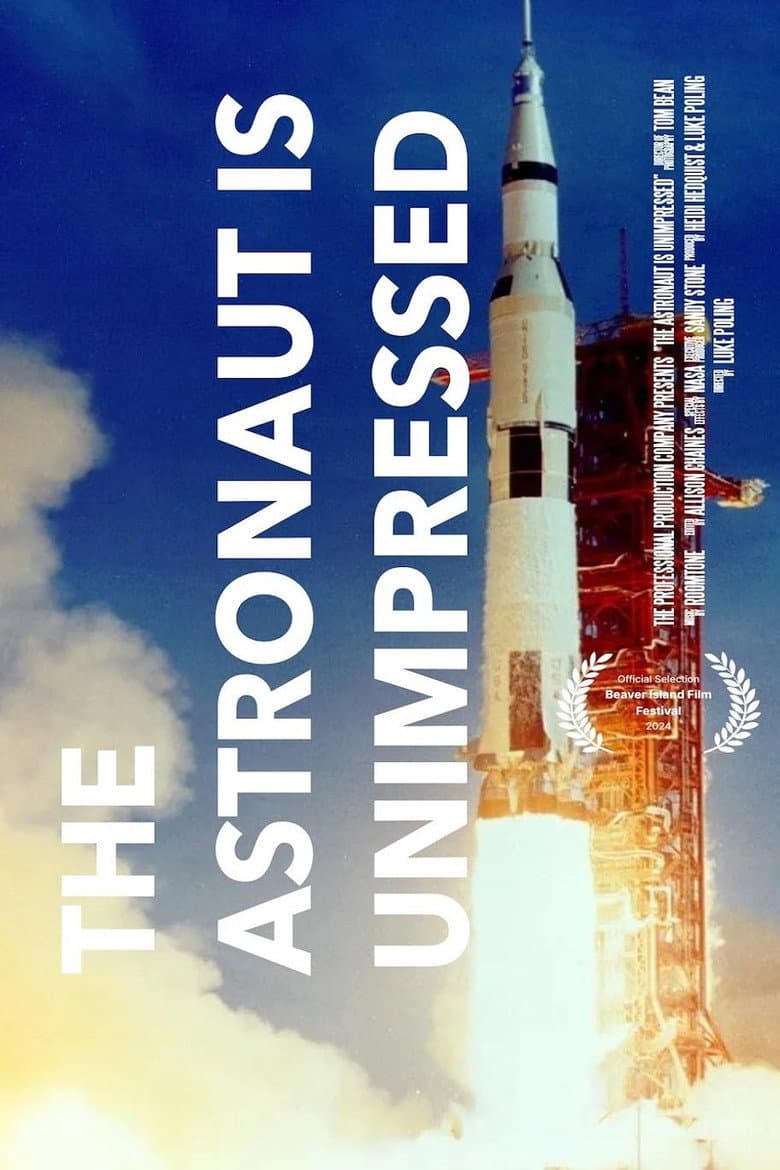 The Astronaut is Unimpressed poster