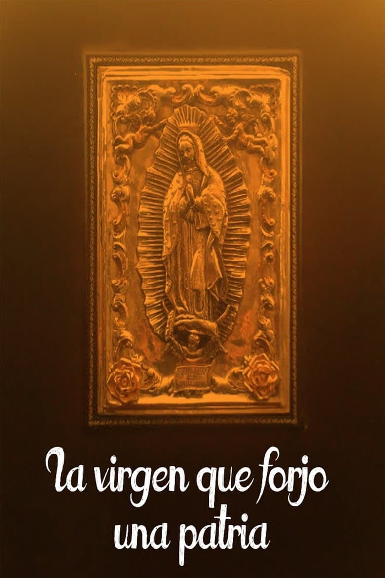 The Virgin who Forged a Fatherland poster