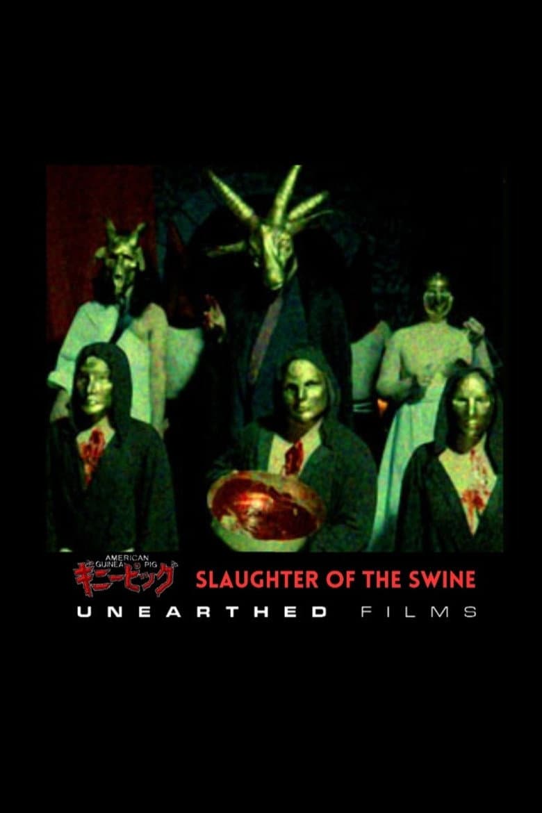American Guinea Pig: Slaughter of the Swine poster