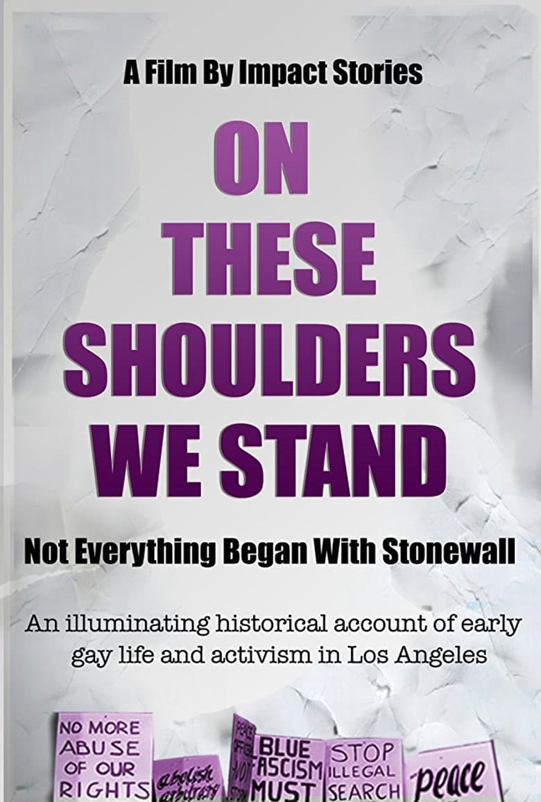 On These Shoulders We Stand poster