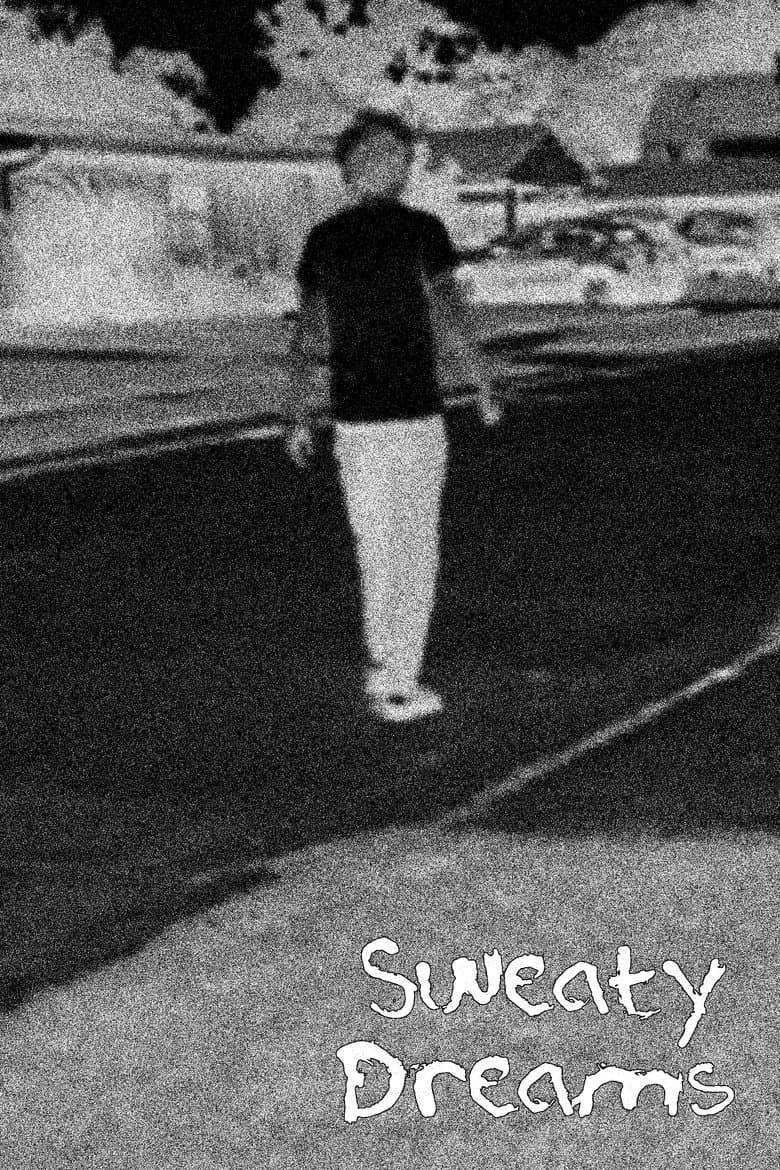 Sweaty Dreams poster