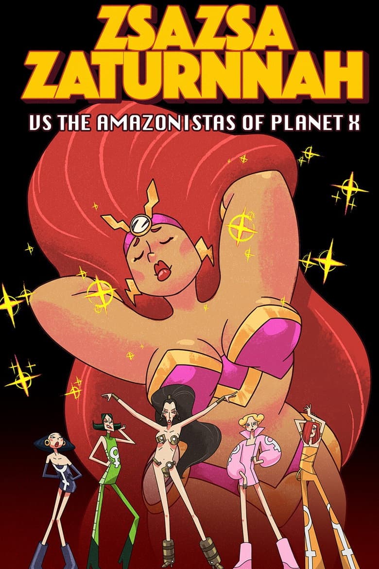 ZsaZsa Zaturnnah vs The Amazonistas of Planet X poster