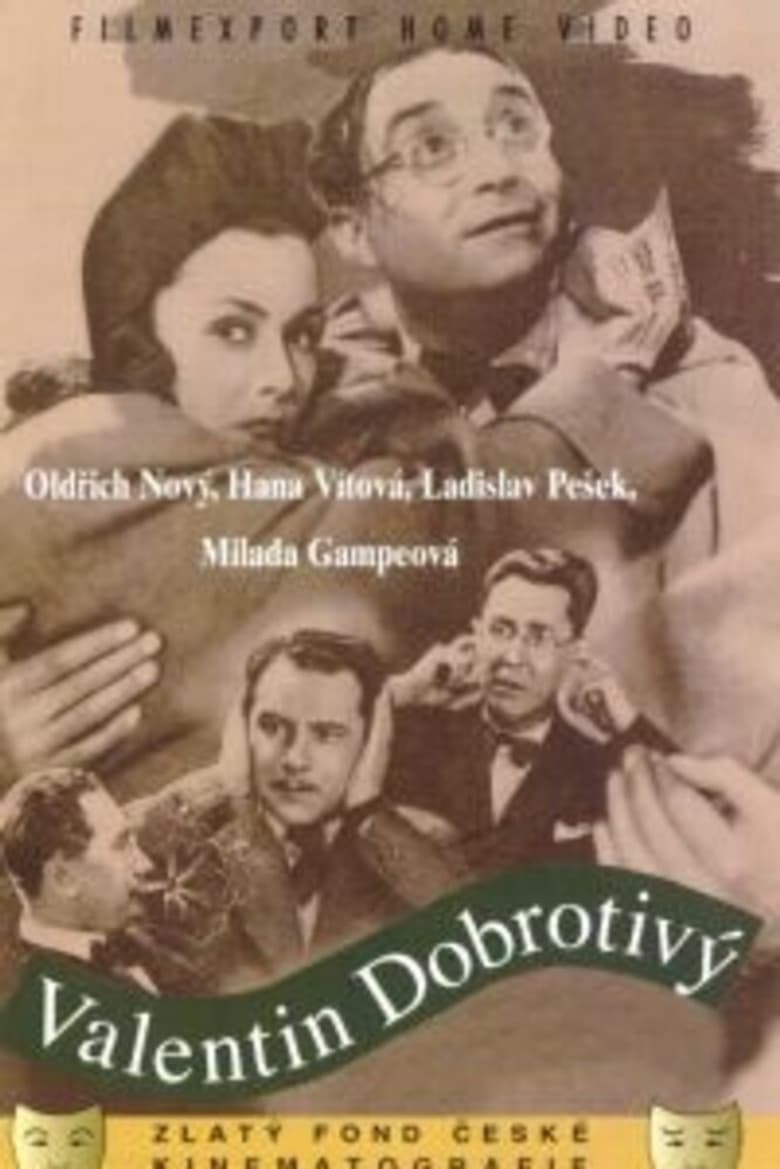 Valentin Dobrotivý poster