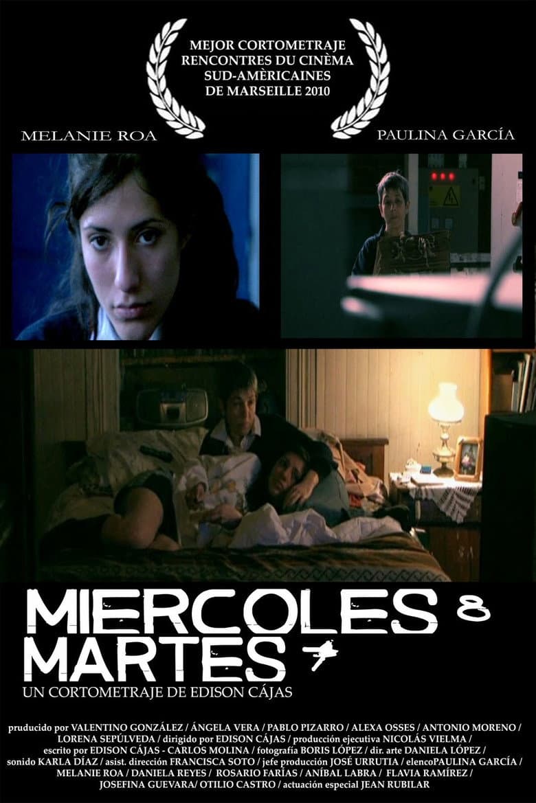 Miércoles 8 / Martes 7 poster