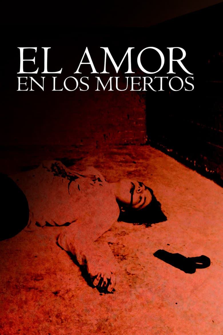 El amor en los muertos poster