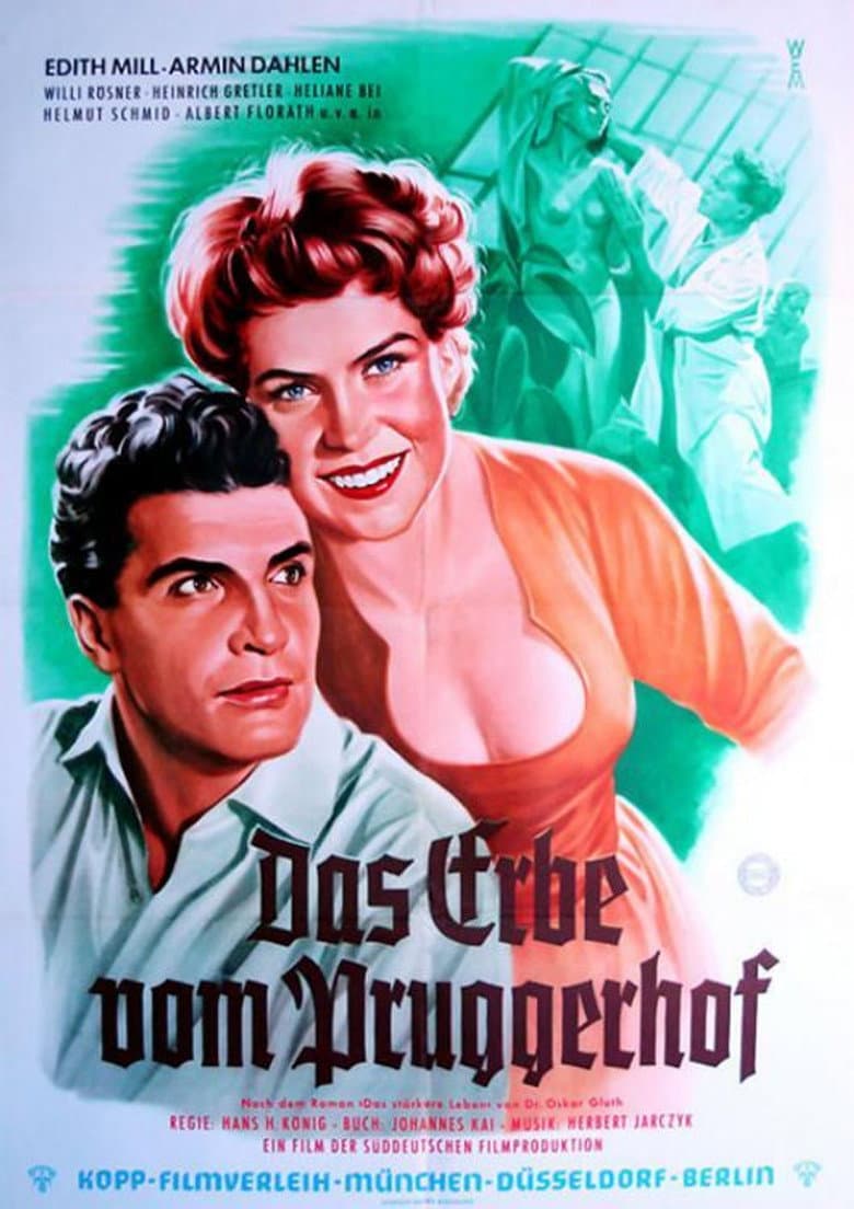 Das Erbe vom Pruggerhof poster