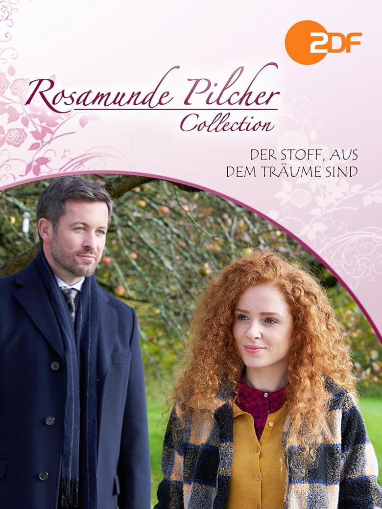 Rosamunde Pilcher: Der Stoff, aus dem Träume sind poster