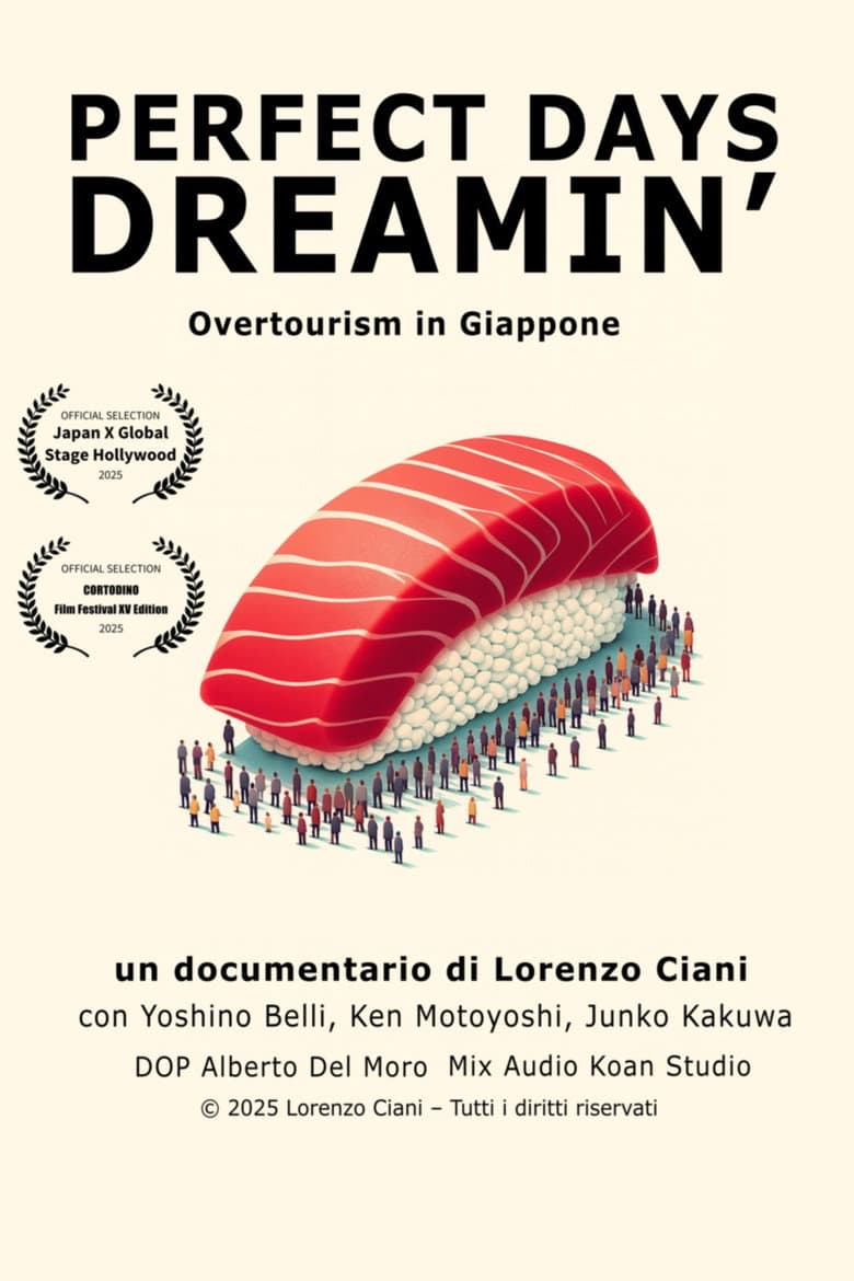 Perfect Days Dreamin' - Overtourism in Giappone poster