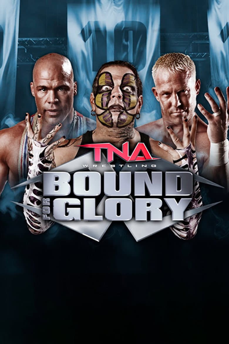 TNA Bound For Glory 2010 poster