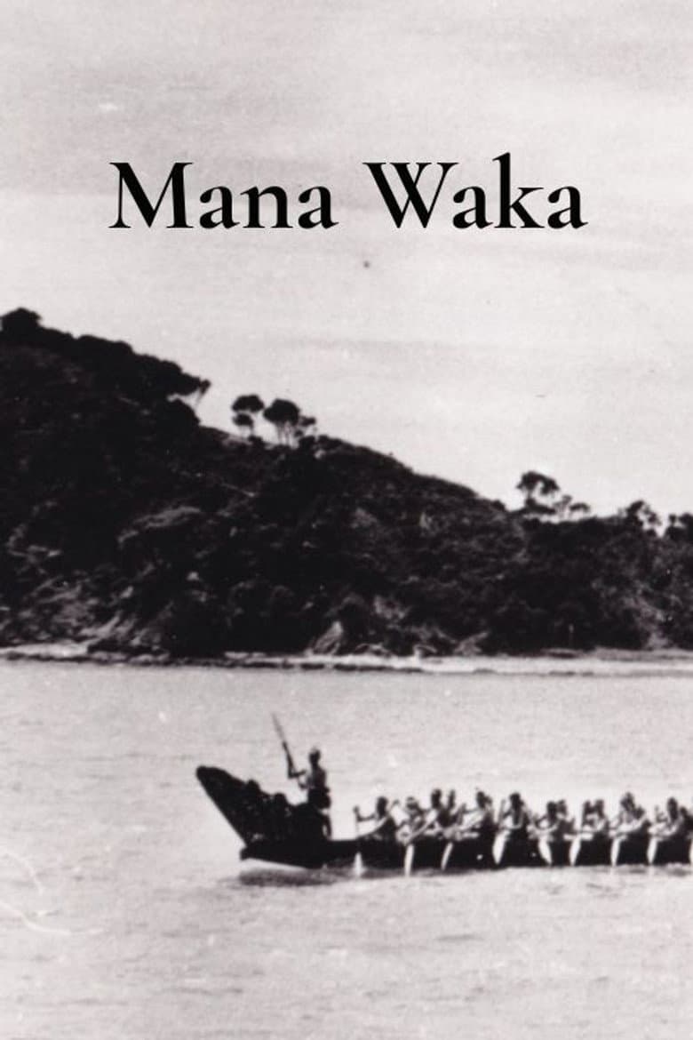 Mana Waka poster