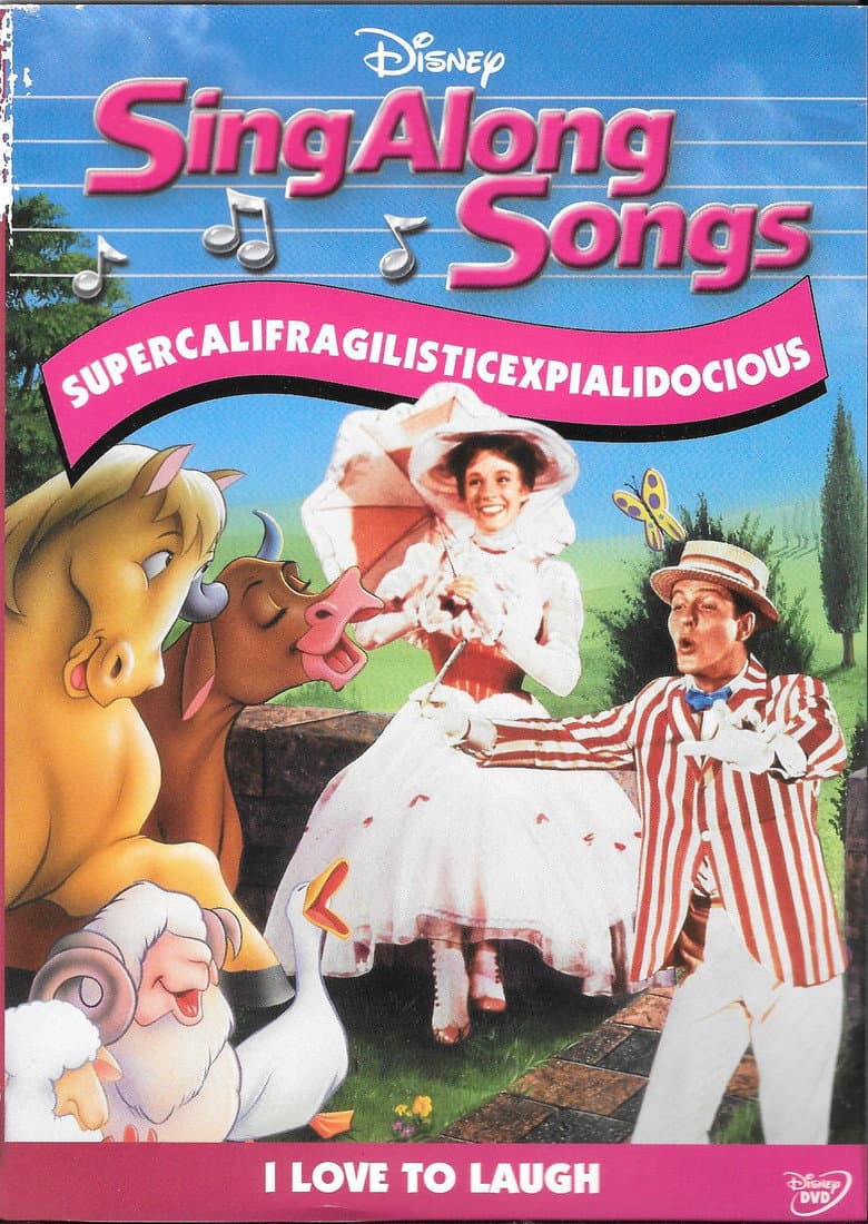Disney Sing-Along Songs: I Love to Laugh - Supercalifragilisticexpialidocious poster
