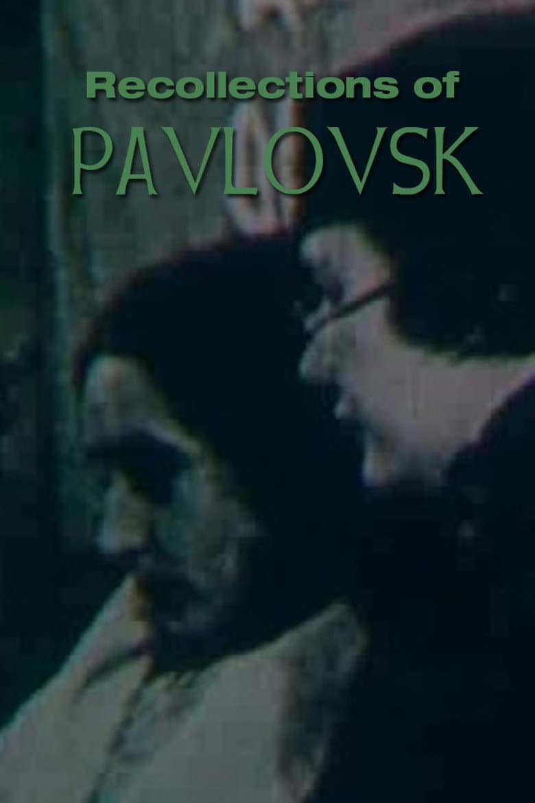 Recollections of Pavlovsk poster