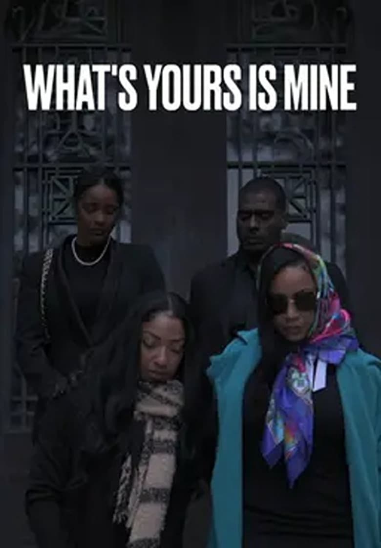 What's Yours Is Mine poster