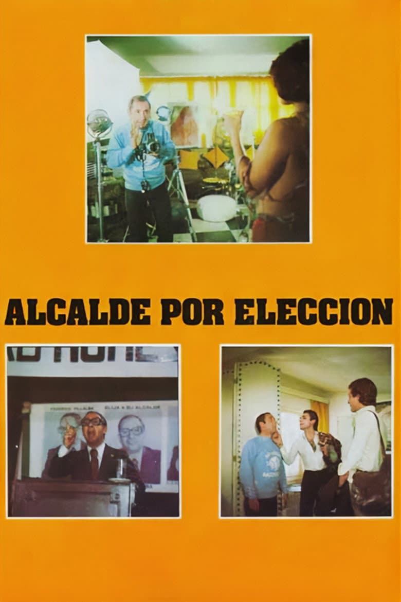 Alcalde por elección poster
