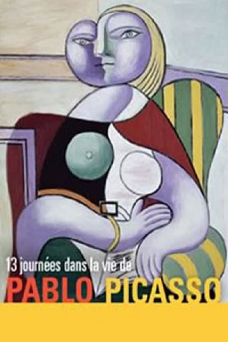 13 Days in the Life of Pablo Picasso poster