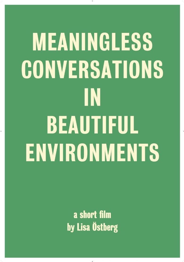 Meaningless Conversations in Beautiful Environments poster