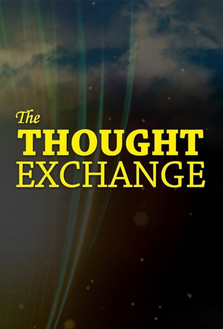 The Thought Exchange poster