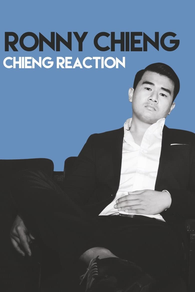 Ronny Chieng - Chieng Reaction poster