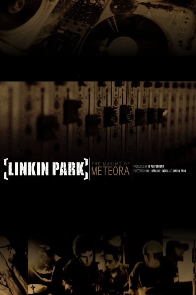 The Making of Meteora poster